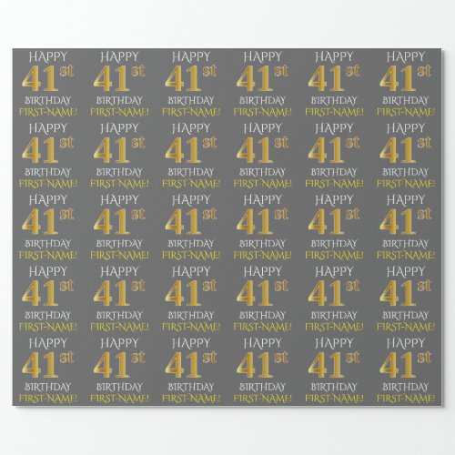 Gray Faux Gold HAPPY 41st BIRTHDAY Wrapping Paper