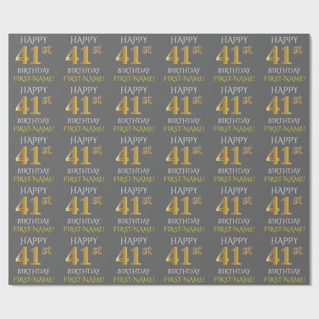 Gray, Faux Gold "HAPPY 41st BIRTHDAY" Wrapping Paper (Flat)