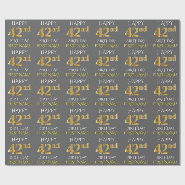 Gray, Faux Gold "HAPPY 42nd BIRTHDAY" Wrapping Paper (Flat)