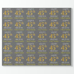 [ Thumbnail: Gray, Faux Gold "Happy 45th Birthday" Wrapping Paper ]