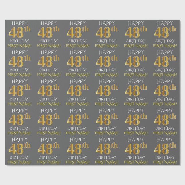 Gray, Faux Gold "HAPPY 48th BIRTHDAY" Wrapping Paper (Flat)