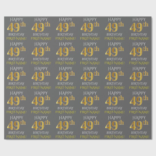 Gray, Faux Gold "HAPPY 49th BIRTHDAY" Wrapping Paper (Flat)