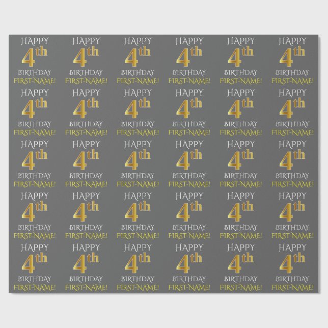 Gray, Faux Gold "HAPPY 4th BIRTHDAY" Wrapping Paper (Flat)