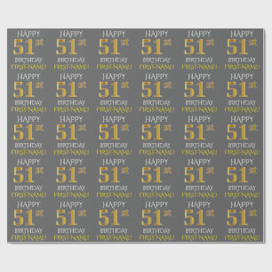 Gray, Faux Gold "HAPPY 51st BIRTHDAY" Wrapping Paper