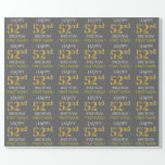 [ Thumbnail: Gray, Faux Gold "Happy 52nd Birthday" Wrapping Paper ]