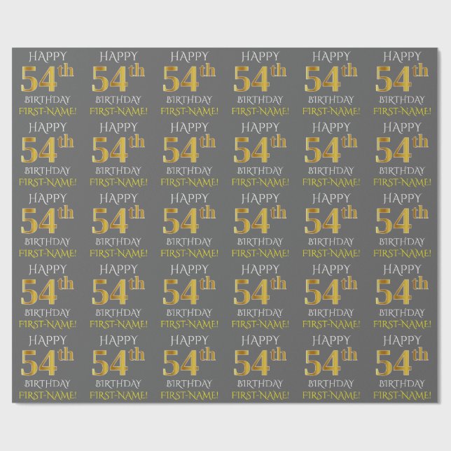 Gray, Faux Gold "HAPPY 54th BIRTHDAY" Wrapping Paper (Flat)