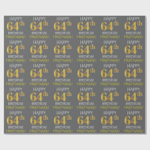 Gray, Faux Gold "HAPPY 64th BIRTHDAY" Wrapping Paper