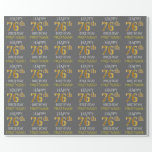 [ Thumbnail: Gray, Faux Gold "Happy 76th Birthday" Wrapping Paper ]