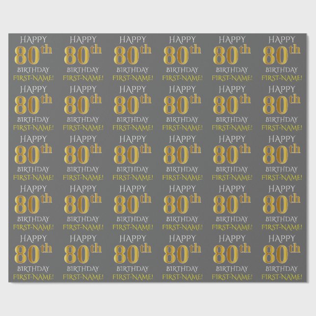 Gray, Faux Gold "HAPPY 80th BIRTHDAY" Wrapping Paper (Flat)
