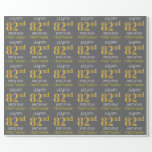 [ Thumbnail: Gray, Faux Gold "Happy 82nd Birthday" Wrapping Paper ]