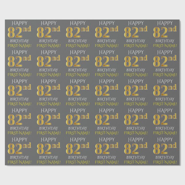 Gray, Faux Gold "HAPPY 82nd BIRTHDAY" Wrapping Paper (Flat)