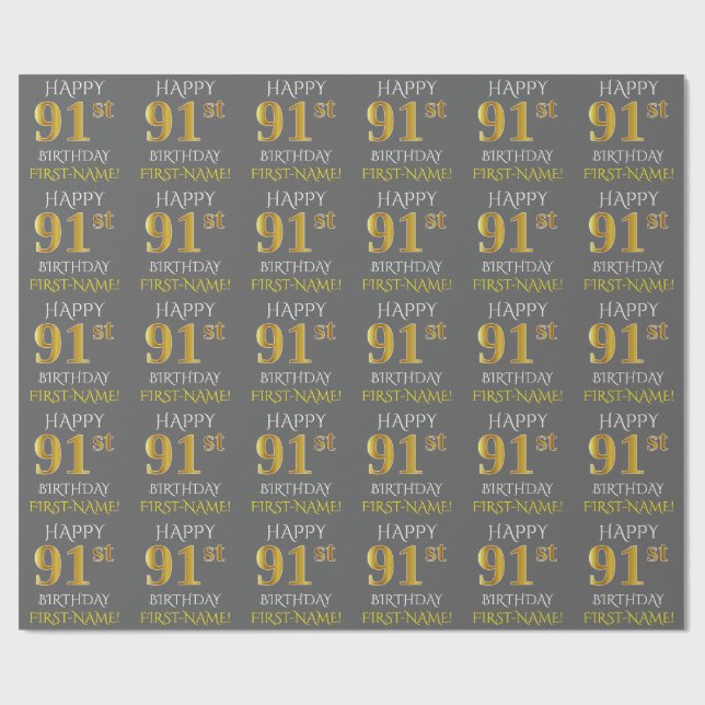 Gray, Faux Gold "HAPPY 91st BIRTHDAY" Wrapping Paper (Flat)
