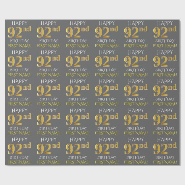 Gray, Faux Gold "HAPPY 92nd BIRTHDAY" Wrapping Paper (Flat)