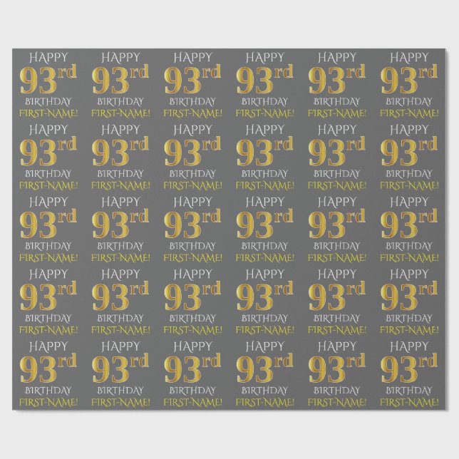Gray, Faux Gold "HAPPY 93rd BIRTHDAY" Wrapping Paper (Flat)