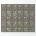 [ Thumbnail: Gray, Faux Gold "Happy 94th Birthday" Wrapping Paper ]