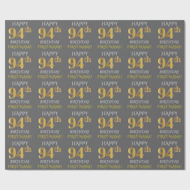 Gray, Faux Gold "HAPPY 94th BIRTHDAY" Wrapping Paper (Flat)