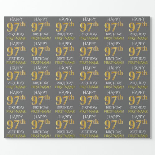 Gray Faux Gold HAPPY 97th BIRTHDAY Wrapping Paper