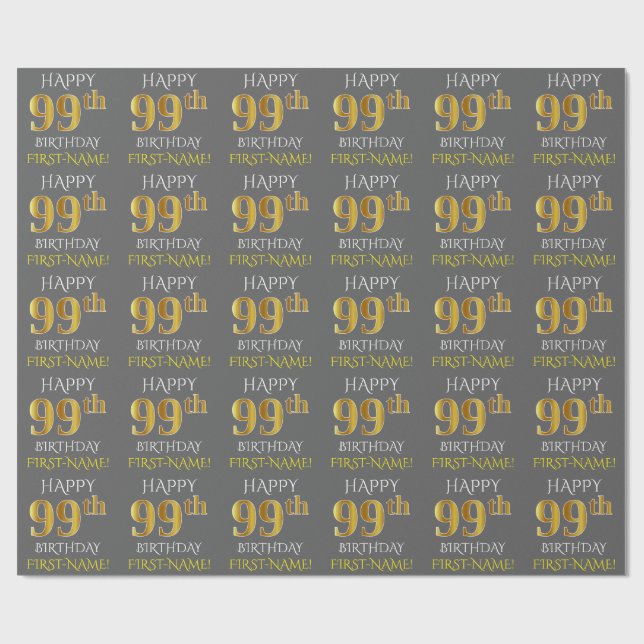 Gray, Faux Gold "HAPPY 99th BIRTHDAY" Wrapping Paper (Flat)
