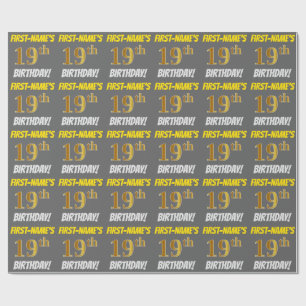 Gray, Faux/Imitation Gold, "19th BIRTHDAY" Wrapping Paper