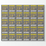 [ Thumbnail: Gray, Faux/Imitation Gold, "23rd Birthday" Wrapping Paper ]