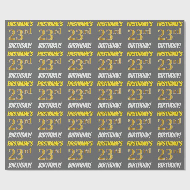 Gray, Faux/Imitation Gold, "23rd BIRTHDAY" Wrapping Paper (Flat)