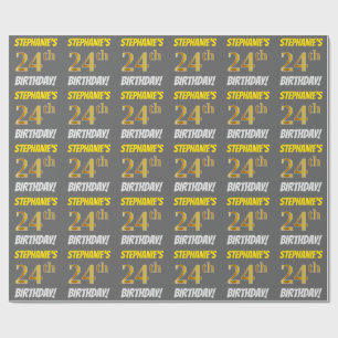 Gray, Faux/Imitation Gold, "24th BIRTHDAY" Wrapping Paper