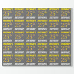 [ Thumbnail: Gray, Faux/Imitation Gold, "25th Birthday" Wrapping Paper ]