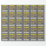 [ Thumbnail: Gray, Faux/Imitation Gold, "32nd Birthday" Wrapping Paper ]