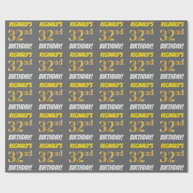Gray, Faux/Imitation Gold, "32nd BIRTHDAY" Wrapping Paper (Flat)