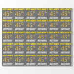 [ Thumbnail: Gray, Faux/Imitation Gold, "45th Birthday" Wrapping Paper ]