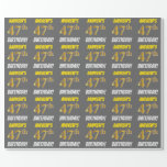 [ Thumbnail: Gray, Faux/Imitation Gold, "47th Birthday" Wrapping Paper ]