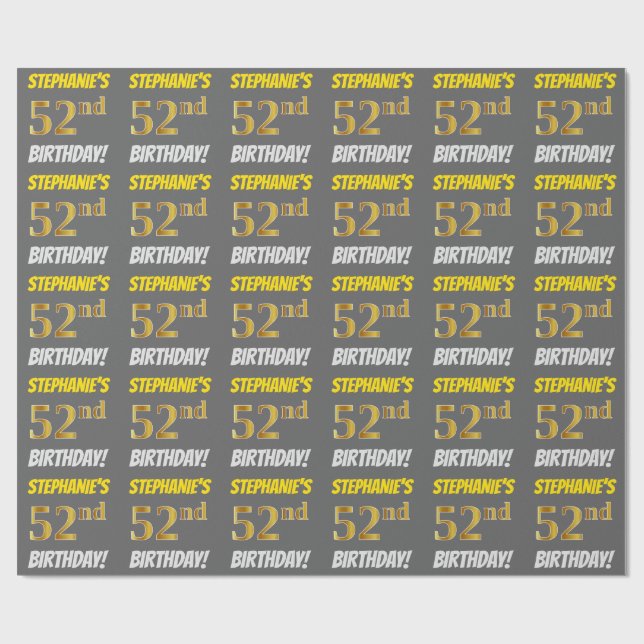 Gray, Faux/Imitation Gold, "52nd BIRTHDAY" Wrapping Paper (Flat)