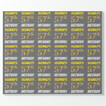 [ Thumbnail: Gray, Faux/Imitation Gold, "57th Birthday" Wrapping Paper ]
