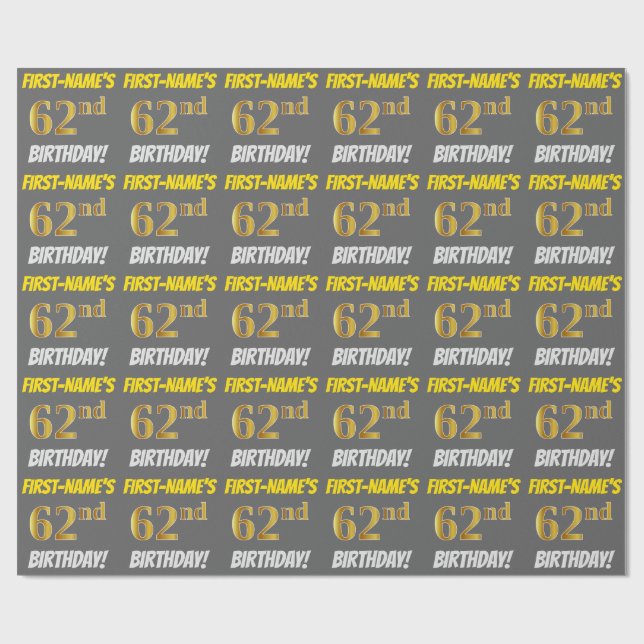 Gray, Faux/Imitation Gold, "62nd BIRTHDAY" Wrapping Paper (Flat)