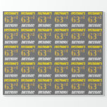 [ Thumbnail: Gray, Faux/Imitation Gold, "63rd Birthday" Wrapping Paper ]
