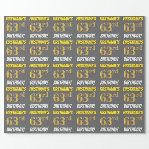 Gray FauxImitation Gold 63rd BIRTHDAY Wrapping Paper