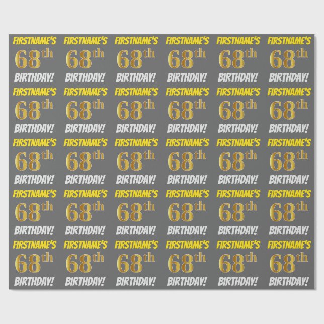 Gray, Faux/Imitation Gold, "68th BIRTHDAY" Wrapping Paper (Flat)