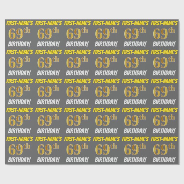 Gray, Faux/Imitation Gold, "69th BIRTHDAY" Wrapping Paper (Flat)