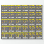 [ Thumbnail: Gray, Faux/Imitation Gold, "72nd Birthday" Wrapping Paper ]