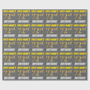 Gray, Faux/Imitation Gold, "72nd BIRTHDAY" Wrapping Paper