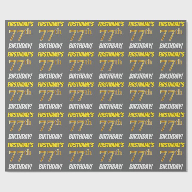 Gray, Faux/Imitation Gold, "77th BIRTHDAY" Wrapping Paper (Flat)