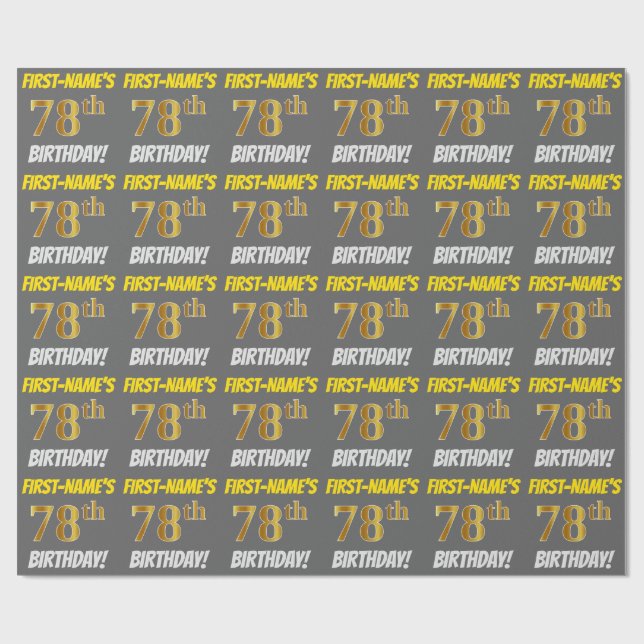 Gray, Faux/Imitation Gold, "78th BIRTHDAY" Wrapping Paper (Flat)