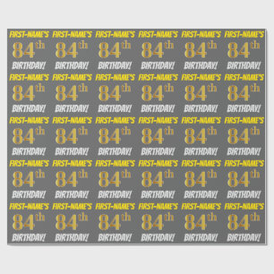 Gray, Faux/Imitation Gold, "84th BIRTHDAY" Wrapping Paper