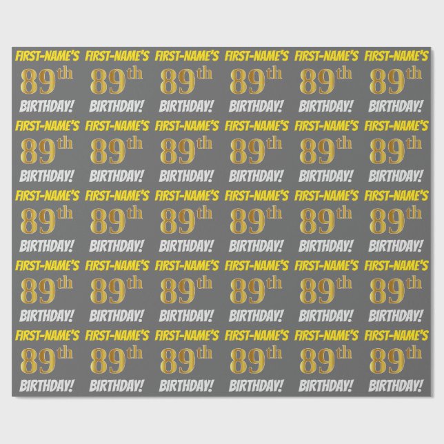 Gray, Faux/Imitation Gold, "89th BIRTHDAY" Wrapping Paper (Flat)