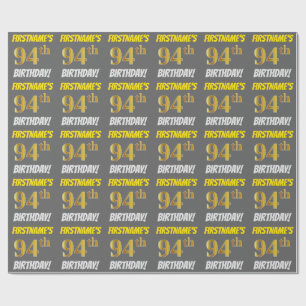 Gray, Faux/Imitation Gold, "94th BIRTHDAY" Wrapping Paper