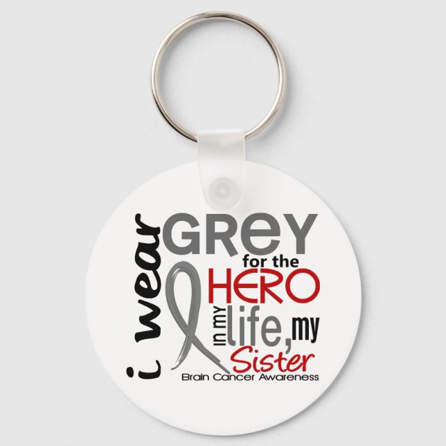 Gray For My Hero 2 Sister Brain Cancer Keychain (Front)