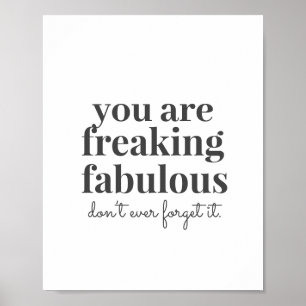 Gray Freaking Fabulous Motivational Confidence Poster