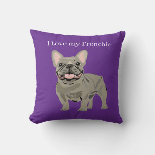 Gray French Bulldog, I Love my frenchie Throw Pillow