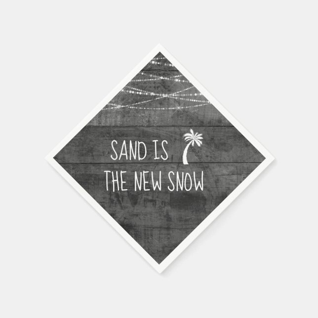 Gray Fun #Tropical Holidays Sand is the New Snow Napkins (Corner)