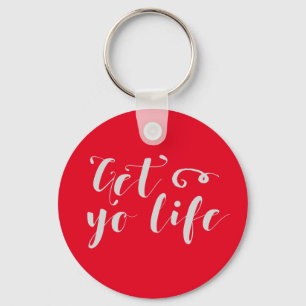 Gray Get Your Life Typography Keychain
